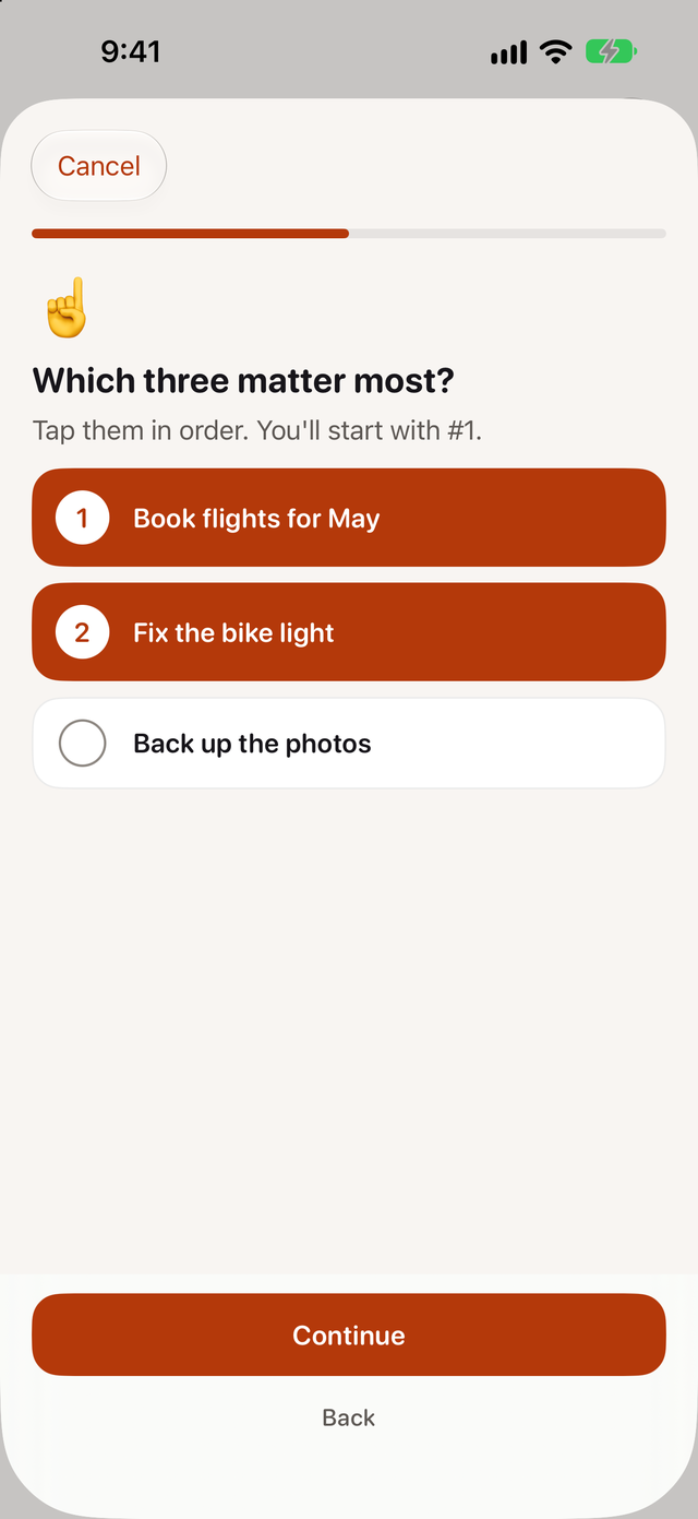 Pick screen asking which three matter most, with two things numbered in order and a third waiting to be tapped